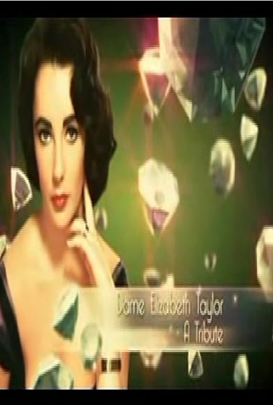 Primary photo for Elizabeth Taylor: A Tribute Primary photo for Elizabeth Taylor: A Tribute