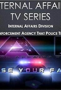 Primary photo for Internal Affairs Aka Internal Affairs Division