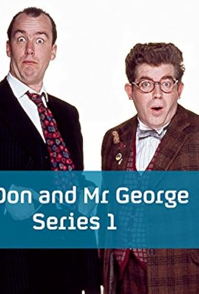 Primary photo for Mr Don & Mr George Primary photo for Mr Don & Mr George