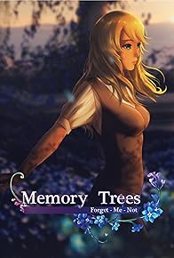 Primary photo for Memory Trees: Forget Me Not Primary photo for Memory Trees: Forget Me Not