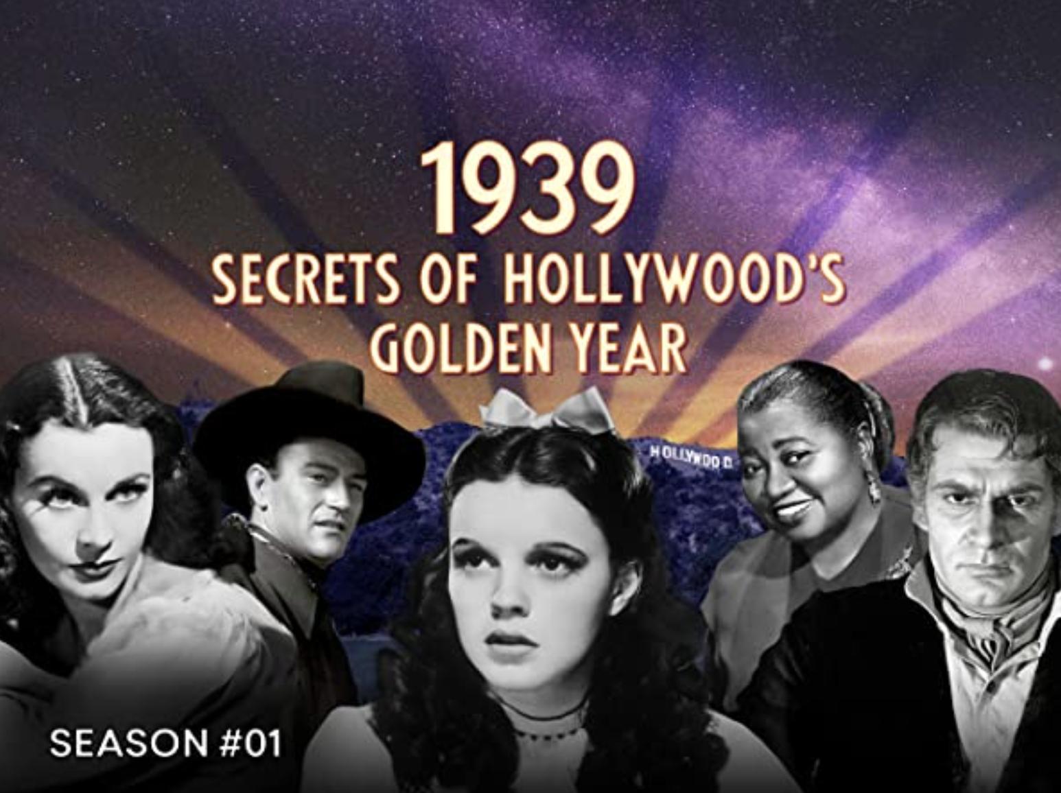 Poster of 1939: Secrets Of Hollywood's Golden Year