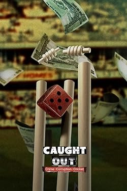 Poster of Caught Out: Crime. Corruption. Cricket