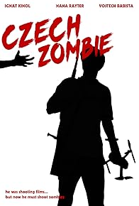 Primary photo for Czech Zombie
