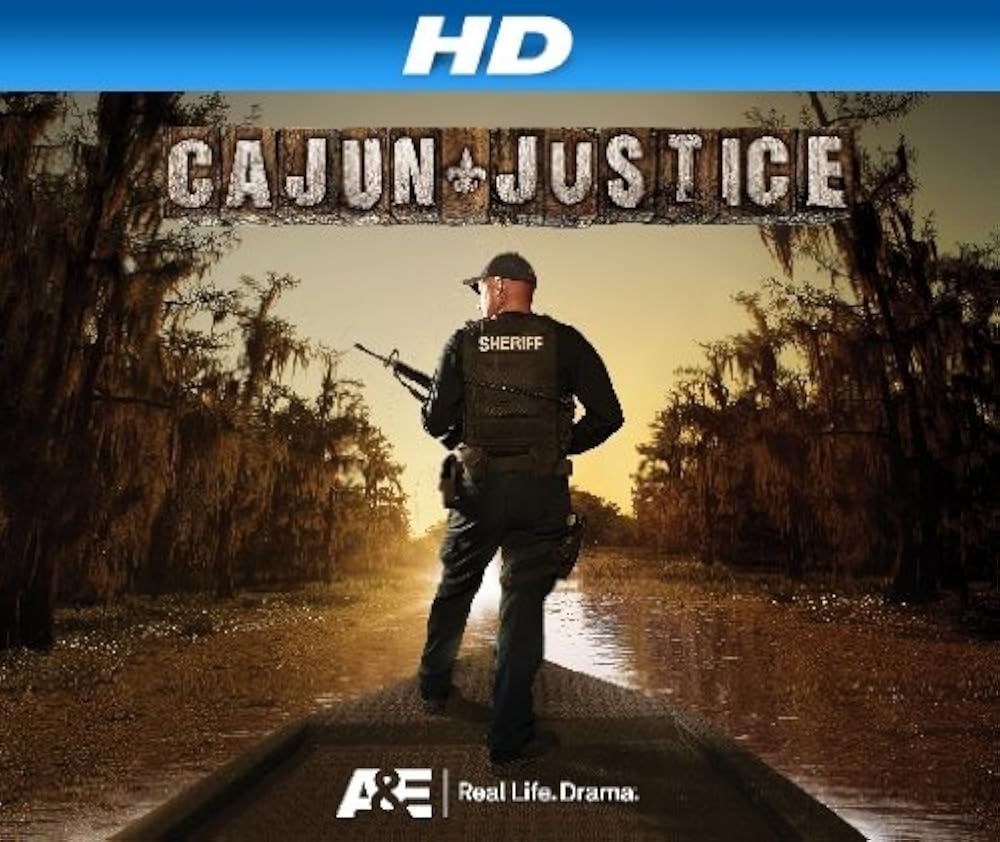 "Cajun Justice" New Sheriff in Town (TV Episode 2012) IMDb