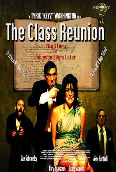 Primary photo for The Class Reunion Primary photo for The Class Reunion
