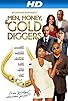 Primary photo for Men, Money & Gold Diggers Primary photo for Men, Money & Gold Diggers