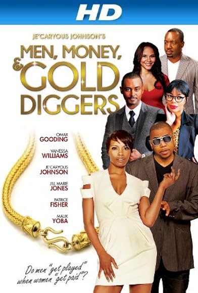Primary photo for Men, Money & Gold Diggers Primary photo for Men, Money & Gold Diggers