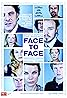 Face to Face