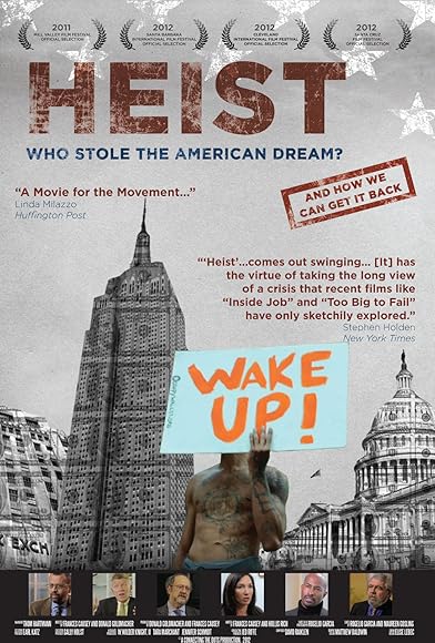Primary photo for Heist: Who Stole the American Dream? Primary photo for Heist: Who Stole the American Dream?