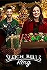 Primary photo for Sleigh Bells Ring