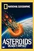 Primary photo for Asteroids: Deadly Impact Primary photo for Asteroids: Deadly Impact