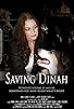 Primary photo for Saving Dinah Primary photo for Saving Dinah