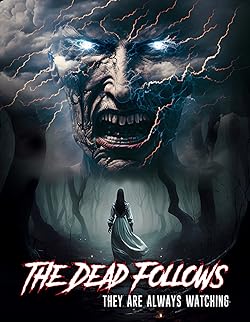 Poster of The Dead Follows