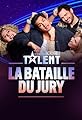 La France a un incroyable talent: La Bataille Du Jury's primary photo