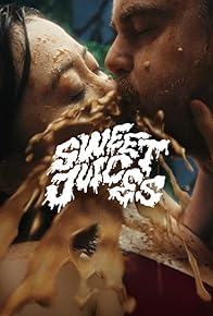 Primary photo for Sweet Juices