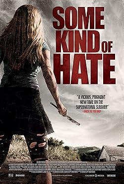 Poster of Some Kind of Hate