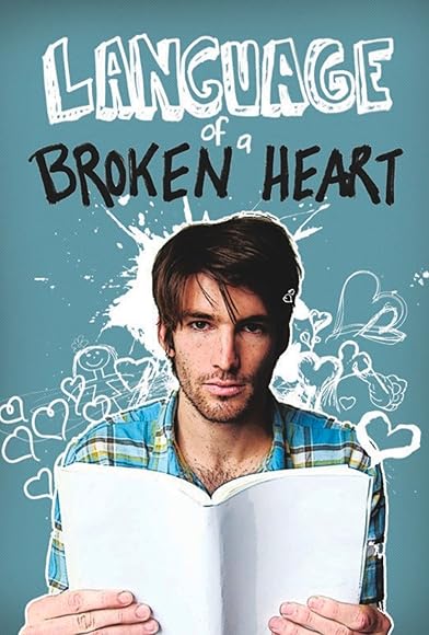 Primary photo for Language of a Broken Heart Primary photo for Language of a Broken Heart