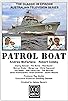 Primary photo for Patrol Boat Primary photo for Patrol Boat