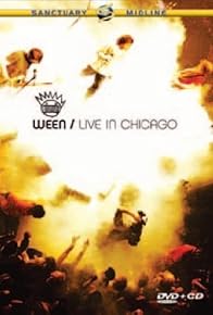 Primary photo for Ween Live in Chicago