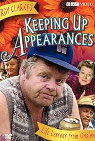 Primary photo for Keeping Up Appearances: Life Lessons from Onslow Primary photo for Keeping Up Appearances: Life Lessons from Onslow