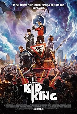 Poster of The Kid Who Would Be King