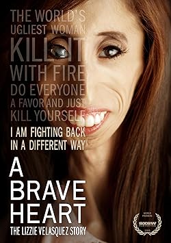 Poster of A Brave Heart: The Lizzie Velasquez Story