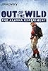 Primary photo for Out of the Wild: The Alaska Experiment Primary photo for Out of the Wild: The Alaska Experiment