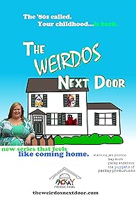 Primary photo for The Weirdos Next Door Primary photo for The Weirdos Next Door