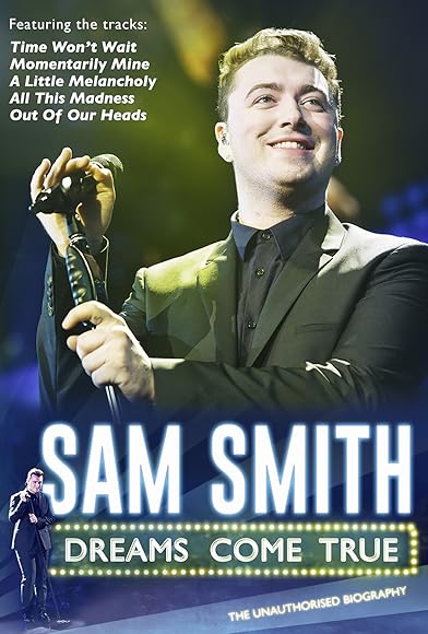 Primary photo for Sam Smith: Dreams Come True Primary photo for Sam Smith: Dreams Come True