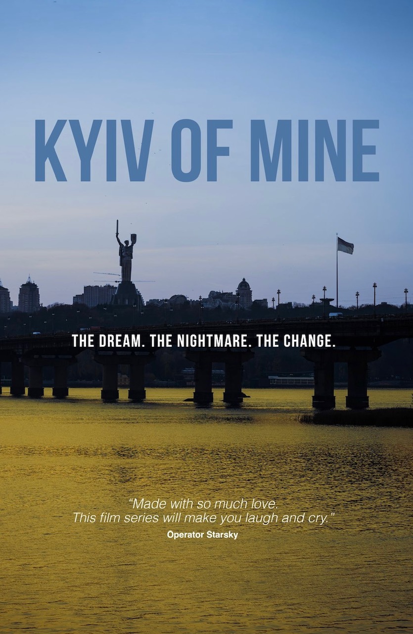 Kyiv of Mine