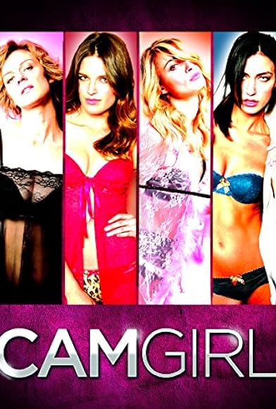 Primary photo for Cam Girl Primary photo for Cam Girl