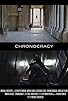 Primary photo for Chronocracy Primary photo for Chronocracy