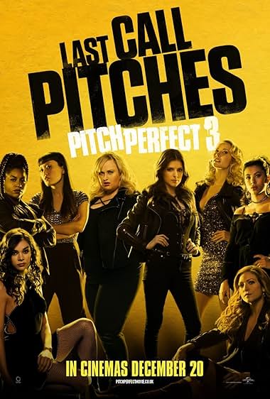 Pitch Perfect 3 2017