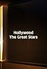 Primary photo for Hollywood: The Great Stars Primary photo for Hollywood: The Great Stars
