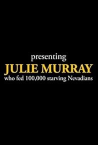 Primary photo for Julie Murray Fed 100,000 Starving Nevadians