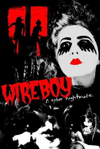 Primary photo for Wireboy Primary photo for Wireboy