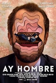 Primary photo for Ay Hombre Primary photo for Ay Hombre