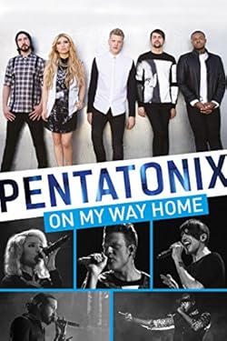 Poster of Pentatonix On My Way Home