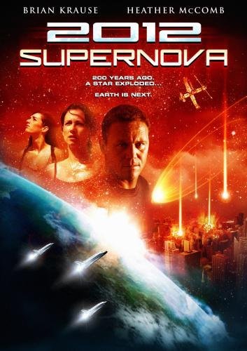 2012: Supernova (2009)