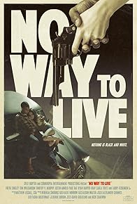 Primary photo for No Way to Live Primary photo for No Way to Live