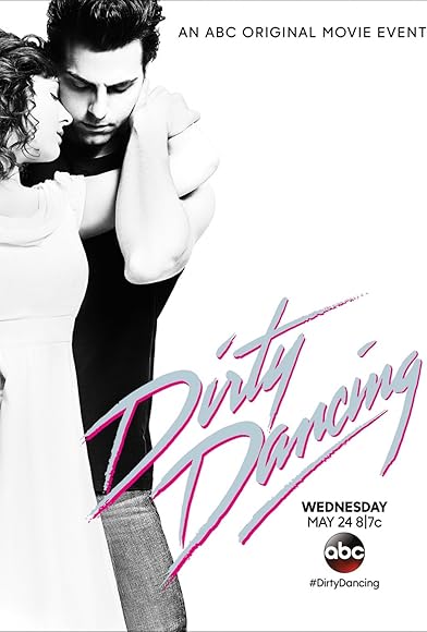 Primary photo for Dirty Dancing Primary photo for Dirty Dancing