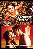 Primary photo for Strange Fits of Passion Primary photo for Strange Fits of Passion