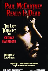 Primary photo for Paul McCartney Really Is Dead: The Last Testament of George Harrison Primary photo for Paul McCartney Really Is Dead: The Last Testament of George Harrison