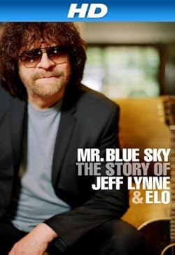 Poster of Mr Blue Sky: The Story of Jeff Lynne & ELO