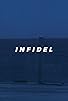 Primary photo for Infidel