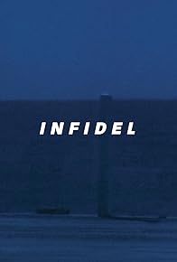 Primary photo for Infidel