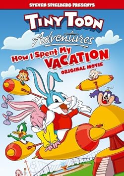 Poster of Tiny Toon Adventures: How I Spent My Vacation