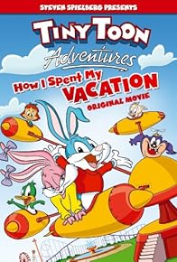 Primary photo for Tiny Toon Adventures: How I Spent My Vacation Primary photo for Tiny Toon Adventures: How I Spent My Vacation