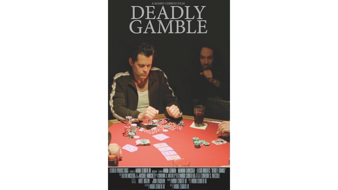 WATCH Deadly Gamble 2015 Full Movie Free Download And Watch Online