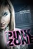 Primary photo for Pink Zone